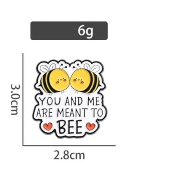 Cute "You And Me Are Meant To Bee" Enamel Lapel Pin - Picture 2 of 2
